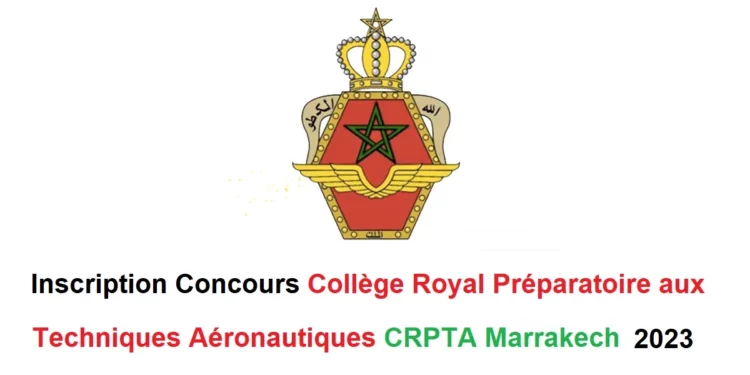 Inscription au Concours CRPTA Marrakech 2023
