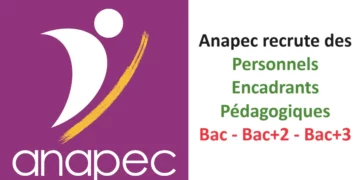 Anapec recrute des Personnels Encadrants Pédagogiques